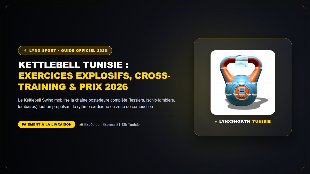 kettlebell tunisie complet officiel Lynx Sport Tunisie