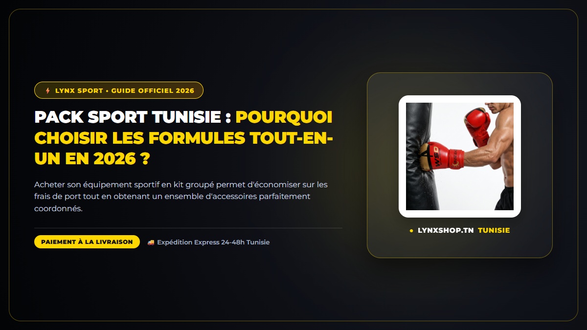 pack sport tunisie complet officiel Lynx Sport Tunisie