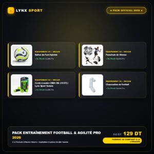 Pack Entraînement Football & Agilité Pro 2026 | Lynx Sport Tunisie